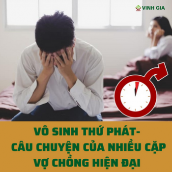 Vô sinh thứ phát- Thực trạng nhức nhối của nhiều cặp vợ chồng hiện đại