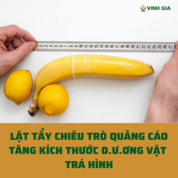 Lật tẩy chiêu trò quảng cáo tăng kích thước dương vật trá hình