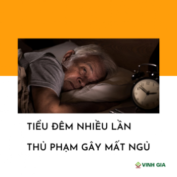 Nguyên nhân tiểu đêm nhiều lần? Tiểu đêm gây mất ngủ